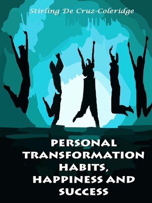 cover image of Personal Transformation Habits, Happiness and Success